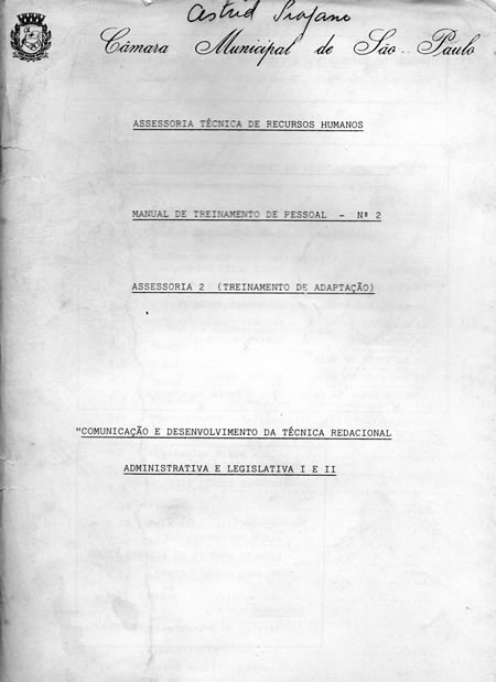 Manual de Treinamento de Pessoal (1992) e Manual de Redação Oficial (1993).