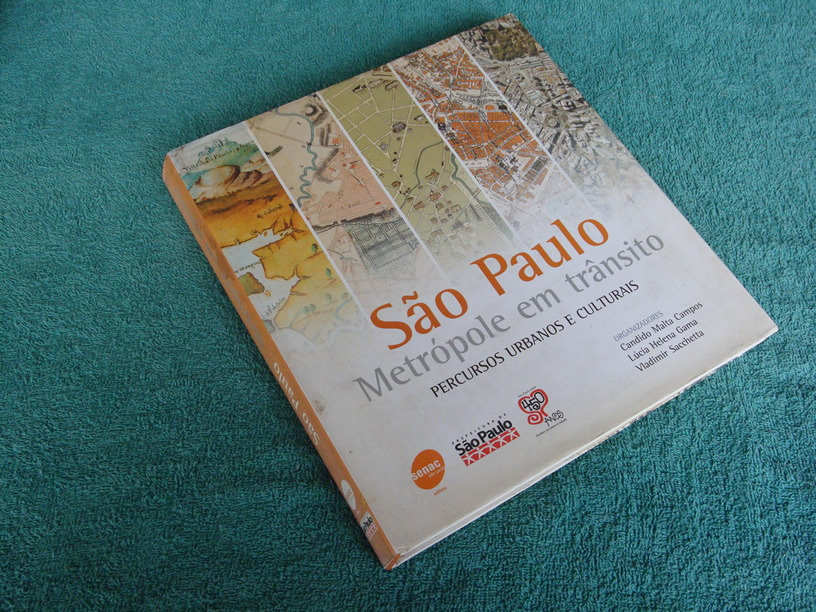Livro 'São Paulo Metrópole em Trânsito'